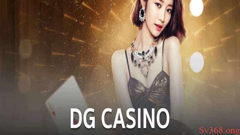 Khái quát về sảnh game DG Casino 